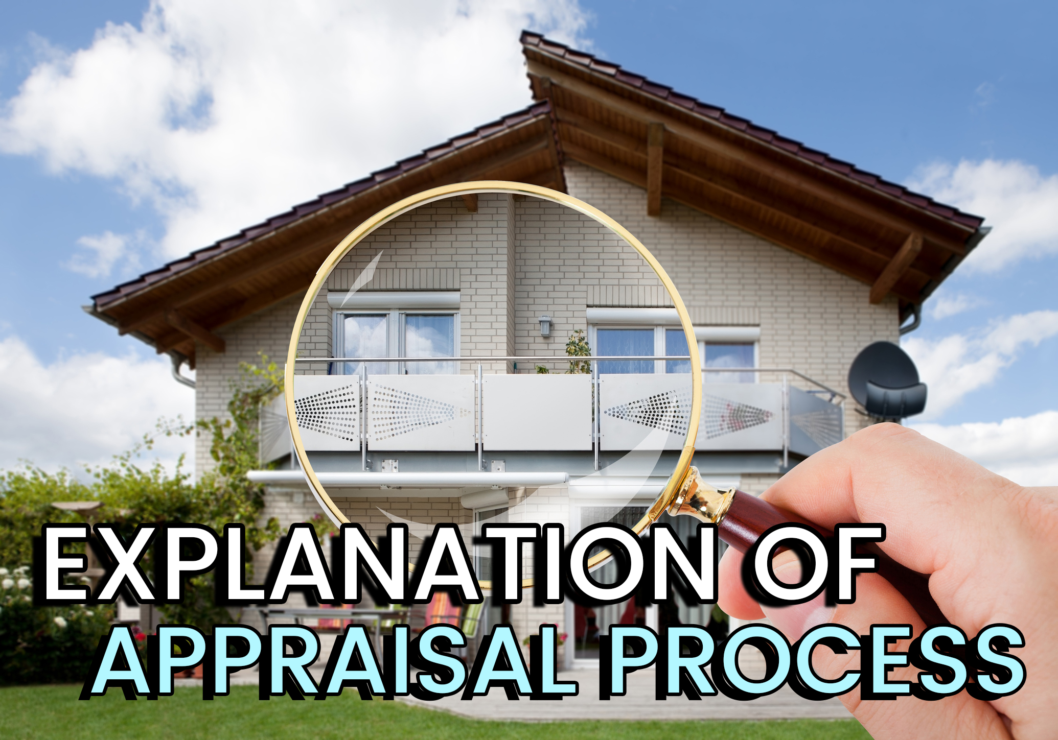 explanation of appraisal process